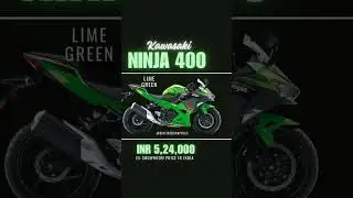 Latest Kawasaki Ninja 400 Price in India 🇮🇳