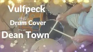 Vulfpeck Drum Cover Dean Town
