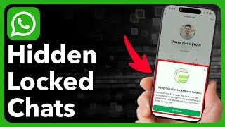 Как найти скрытые заблокированные чаты в WhatsApp