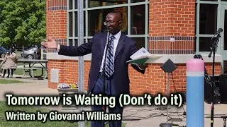 TOMORROW IS WAITING (DON'T DO IT) - GIOVANNI WILLIAMS