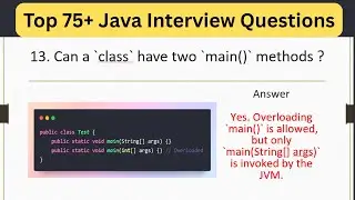 Top 75 Java Interview Questions -  Can a Class Have Two main() Methods in Java? #interview #coding