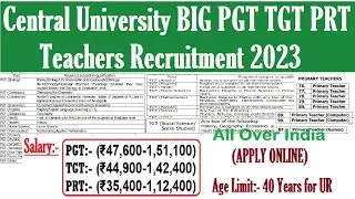 Central University Permanent PGT TGT PRT Teachers Recruitment 2023, ALL SUBJECTS, AGE 40, ANY STATE