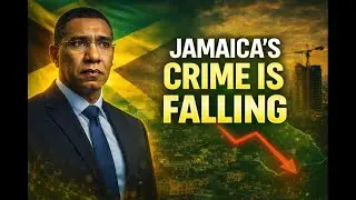 How Jamaica Finally Got Crime to Fall in 2025 (When Everyone Said It Was Impossible)