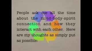 Mind Body Spirit Connection