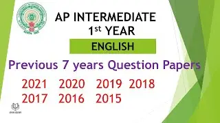 AP Inter 1st Year English 2021, 2020, 2019, 2018, 2017, 2016, 2015 Question Paper public exams IPE