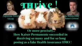 Kaiser&rsquo;s Medical Research/Experiments: Hiding behind a fake Health Insurance/HMO.