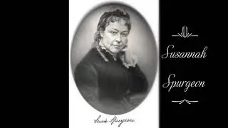 Women of Faith #1 - Susannah Spurgeon - Heart & Home - A Basket of Summer Fruit