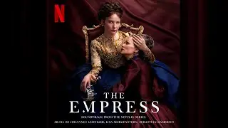 On the Edge | The Empress: II | Official Soundtrack | Netflix