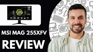 Обзор игрового монитора MSI Mag 255XFV 25 дюймов - 2025 | Стоит ли покупать?