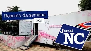 Confira as not&iacute;cias da semana do Jornal NC - Ed 005