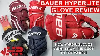 Bauer continues to make bad gloves... Vapor Hyperlite hockey gloves Snap Shot review