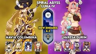 NEW Spiral Abyss Luna IV | C0 Navia Lunar Crystallize & C1 Varesa Durin | Genshin Impact - Ditusi
