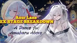 A Dance for Amahara Above EX Stage Clear Guide | Azur Lane