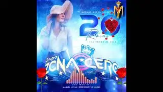 grupo zona cero  (20 rosas)#kumbias#2023