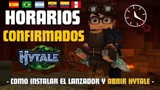 HORARIOS CONFIRMADOS PARA LA SALIDA DE #hytale  🌟EN TODOS LOS PAISES DESCARGA EL LAUNCHER GRATIS AS&Iacute;