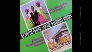 m.p. special chauke & makhwaya sisters --- utateka makwero
