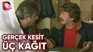 GERÇEK KESİT - ÜÇ KAĞIT