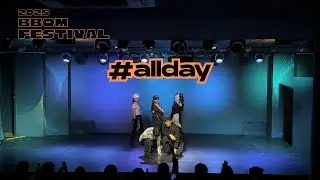 #allday | 2025 BBOM Festival