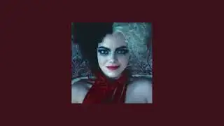 Im Cruella | [SLOWED + REVERB] | They Say There Are Five Stages Of Greif...