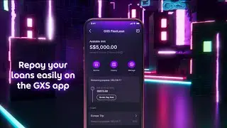 How to repay your GXS FlexiLoan