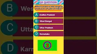 The Largest Jute Producer State Of India || General Knowledge Questions In English || Gk Shorts