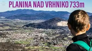 PLANINA NAD VRHNIKO - pot, stolp, čas ł Slovenia ł vlog 4K