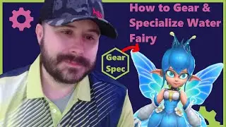 How to Gear and Specialize Water (Blue) Fairy - Element Fission