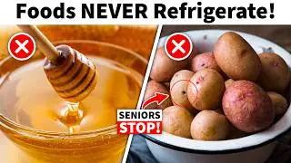 6 Foods Seniors Should NEVER Refrigerate (Shocking Reason!) - Senior Health Tips