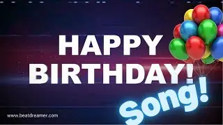 Happy Birthday Song Download - Beatdreamer.com