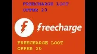 FREECHARGE LOOT OFFER 20