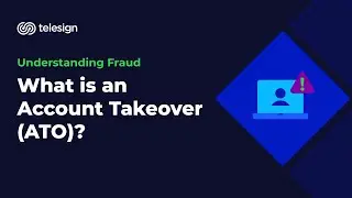 What is an Account Takeover (ATO)?