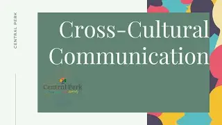 Cross-Cultural Communication