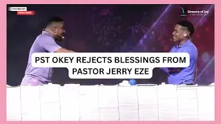 Pst Okey Rejects Blessings from Pastor Jerry Eze || 7am fire prayer || #pastorjerryeze #nsppd  😂