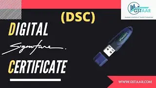 DIGITAL SIGNATURE CERTIFICATE   GSTAAR   NEED HELP WITH YOUR BUSINESS