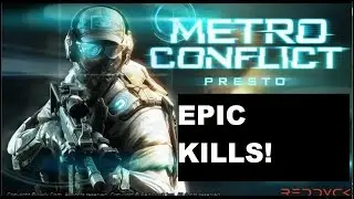 SLAUGHTERING EVERYONE | Metro Conflict #2