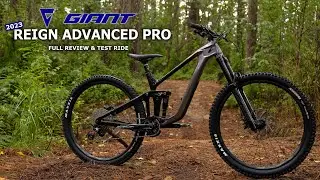 2023 Giant Reign Advanced Pro | Bike Review & Test Ride