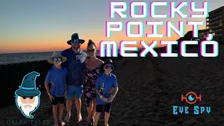 Rocky Point Mexico: Your perfect travel destination revealed