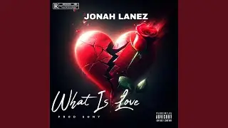 What Is Love