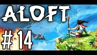 ALOFT [#14] - Nowe Wschodnie Wyspy || 4K GAMEPLAY PL - RTX 4090