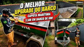 O MELHOR UPGRADE DO BARCO | Capota Marítima 3,5 metros em Barco de 6 metros