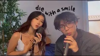 Die With A Smile - Bruno Mars, Lady Gaga (Cover) ft. hongjoin