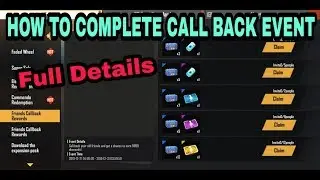 HOW TO COMPLETE FRIEND CALLBACK REWARDS EVENTS IN FREE FIRE FULL DETAILS||