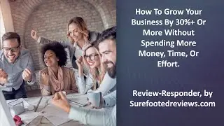 Review Responder Intro by SurefootedReviews.com