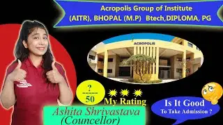 Acropolis Group of Institute- AITR Indore | Admission, Eligibility, review | Top10 B Tech college