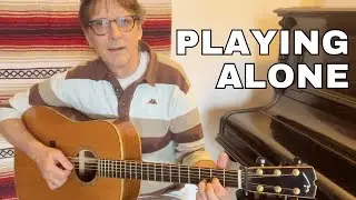 Playing Alone Can Be Beautiful