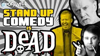 Stand Up Comedy Is DEAD #CeaseScams - POD AWFUL PODCAST X83 / 20170410 | aRchive