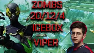 SEN ZOMBS - VIPER - ICEBOX - (20/12/4) - VALORANT POV