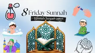 Friday Sunnah Poem for Kids 🌸 | Ghusl, Nails, Durood & Dua | Learn with Salar