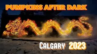 Stunning Displays at Pumpkins After Dark 2023 Calgary!