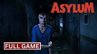 ASYLUM - Hanwell Mental Institute | Full Game | Walkthrough Gameplay No Commentary